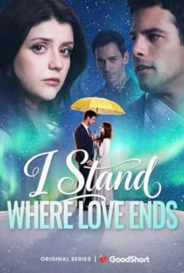 I Stand Where Love Ends